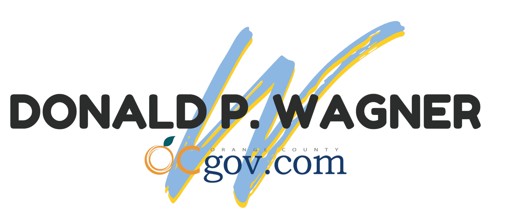 Donald P. Wagner - Orange County Supervisor, 3rd District